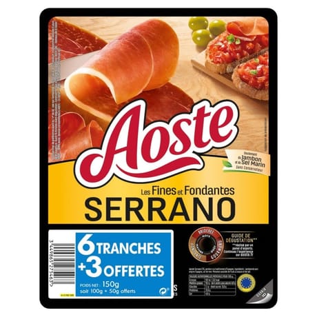 Aoste fines et fondantes serrano 6 tranches +3offertes 150g