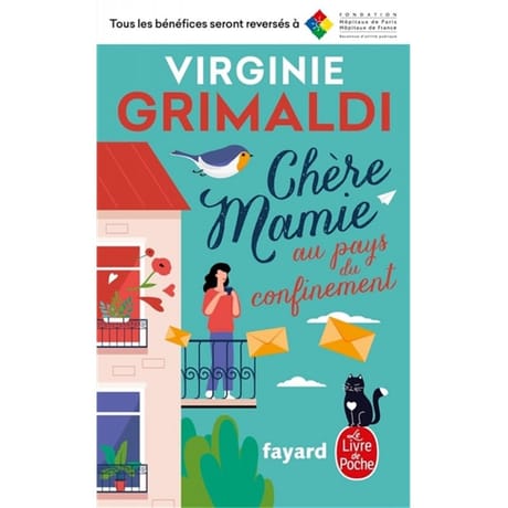 Virginie Grimaldi - Chère mamie au pays du confinement