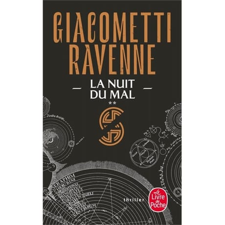 Jacques Ravenne Eric Giacometti - La saga du soleil noir, volume 2, La nuit du mal