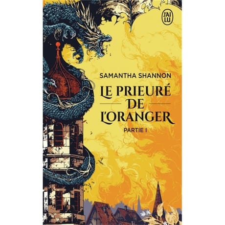 Samantha Shannon - Le prieure de l'oranger, volume 1