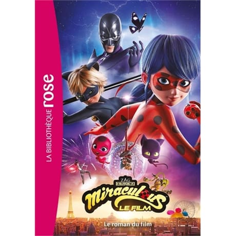 Miraculous : le roman du film