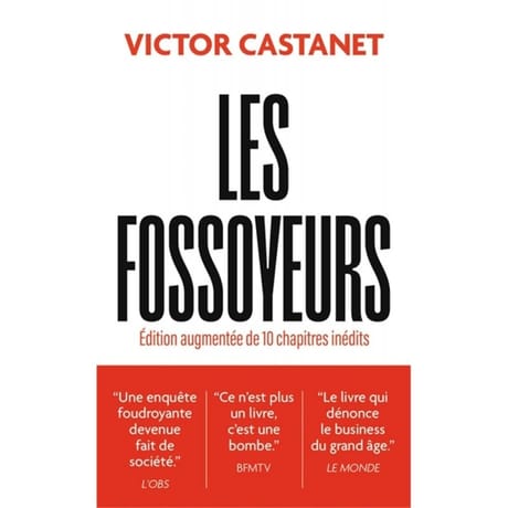 Victor Castanet - Les fossoyeurs