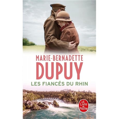 Marie-Bernadette Dupuy - Les fiancés du Rhin