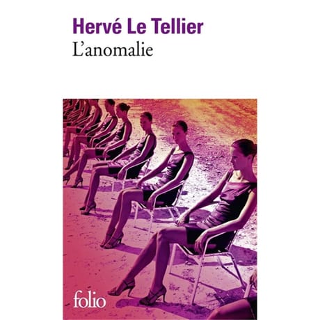 Hervé Le Tellier - L'anomalie