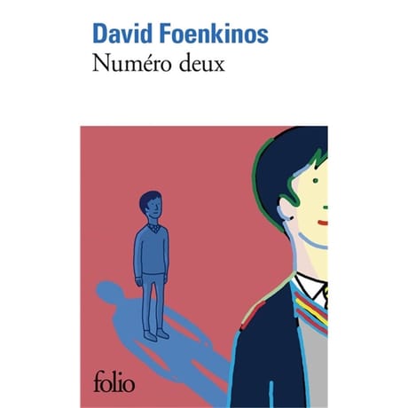 David Foenkinos - Numéro deux