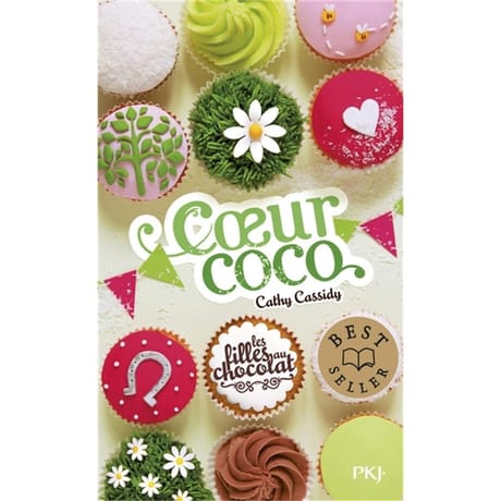 Roman, jeunesse - Les filles au chocolat Volume 4, Coeur coco