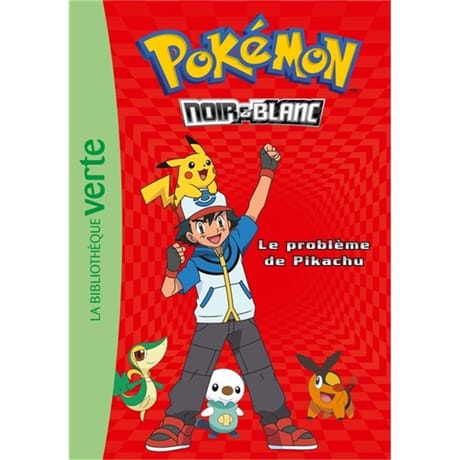 Roman jeunesse - Pokémon : noir & blanc Volume 1, Le problème de Pikachu