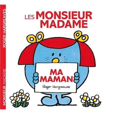 Album jeunesse - Les Monsieur Madame : ma maman