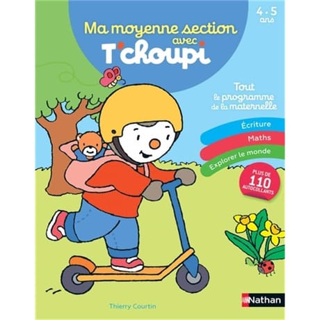 Ma moyenne section avec T'choupi : tout le programme de la maternelle