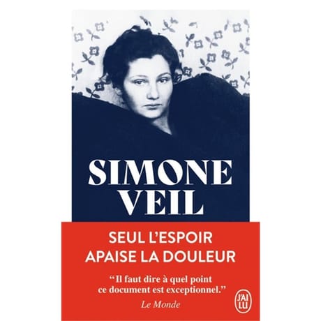 Simone Veil - Seul l'espoir apaise la douleur : récit