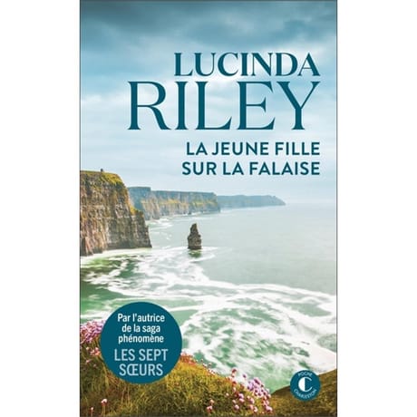Lucinda Riley - La jeune fille sur la falaise