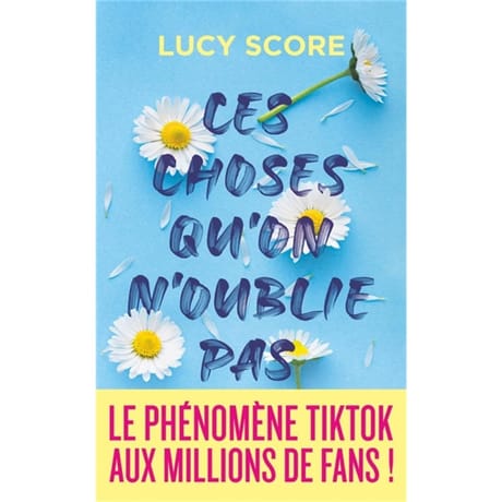 Lucy Score - Knockemouot, ces choses qu'on n'oublie pas
