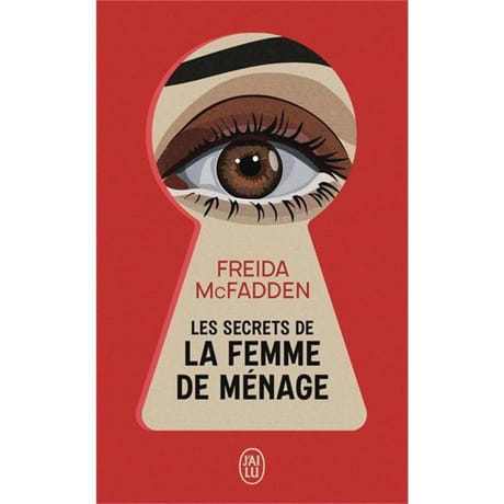 Frieda McFadden - Les secrets de la femme de ménage