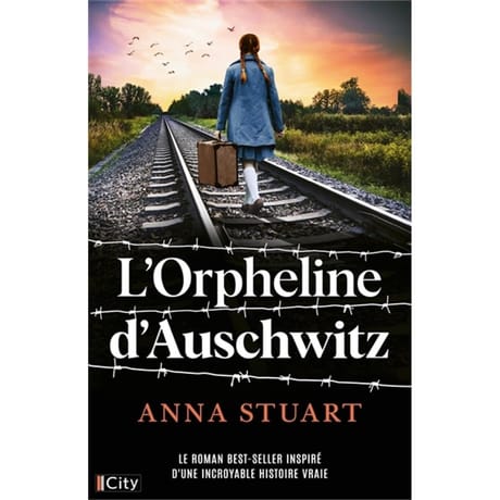 Anna Stuart - L'orpheline d'Auscwitz
