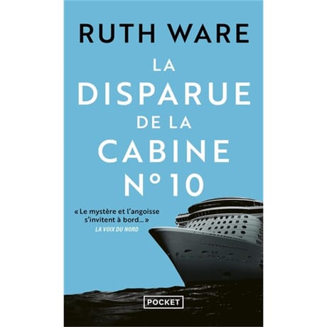 Ruth Ware - La disparue de la cabine n° 10