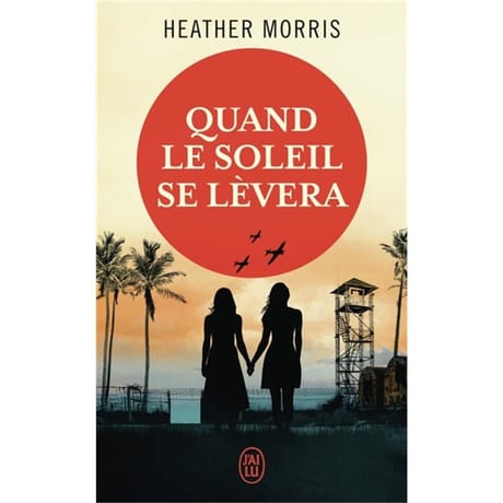 Heather Morris - Quand le soleil se levera