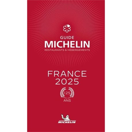 Guide Michelin : restaurants & hébergements : France 2025