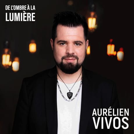 Cd - aurelien vivos - de l'ombre à la lumière