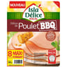 Isla Délice délice de poulet barbecue 8 tranches 240g