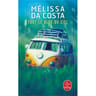 Mélissa Da Costa - Tout le bleu du ciel