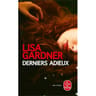 Lisa Gardner - Derniers adieux