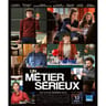 Dvd un metier serieux