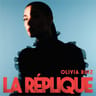 Cd olivia ruiz - la réplique