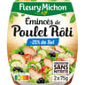 Fleury michon émincés de poulet rôti -25% de sel conservation sans nitrite 2x75g - 150g