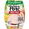 Fleury Michon rôti de porc cuit 100% filet sans sel nitrite 2 tranches 90g