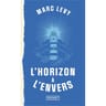 Marc Levy - L'horizon à l'envers