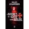 Gilles Legardinier - Le secret de la cité sans soleil