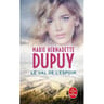Marie-Bernadette Dupuy - Le val de l'espoir