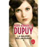 Marie-Bernadette Dupuy - La galerie des jalousies, volume 1