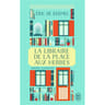 Eric De Kermel - La librairie de la place aux herbes  dis moi ce que tu lis, je te dirai qui tu es