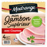 Madrange mon jambon supérieur avec couenne 4tranches vpf sans antibiotiques 160g