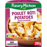 Fleury Michon poulet rôti & potatoes sauce blanche 280g