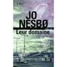 Jo Nesbo - Leur domaine