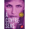 Roman ado - A contre-sens volume 1 Noah