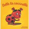 Eveil - Belle la coccinelle