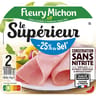 Fleury Michon jambon supérieur -25% de sel conservation sans nitrite 2 tranches 70g
