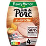 Fleury michon 4 tranches roti de porc à la broche conservation sans nitrite 140g