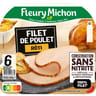 Fleury Michon filet de poulet rôti conservation sans nitrite 6 tranches 160g