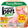 Fleury Michon simplement bon jambon a l'étouffée sans couenne 10 tranches 350g maxi format