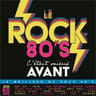 Cd c'était mieux avant - le rock 80's