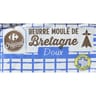 Carrefour original beurre moulé de bretagne doux 250g