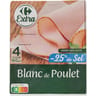 Carrefour extra blanc de poulet réduit en sel 4 tranches 160g