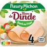 Fleury michon blanc de dinde doré au four 4 tranches 160g