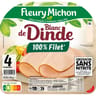 Fleury michon blanc de dinde 100% filet conservation sans nitrite 4 tranches 130g