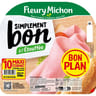 Fleury Michon simplement bon jambon a l'étouffée sans couenne 10 tranches 350g maxi format