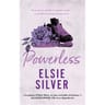 Elsie Silver - Chesnut springs volume 3, Powerless